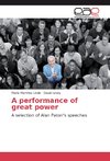 A performance of great power