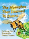 The Honeybee That Learned to Dance