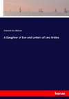 A Daughter of Eve and Letters of two Brides