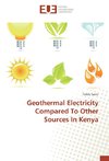Geothermal Electricity Compared To Other Sources In Kenya