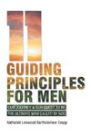 11 Guiding Principles for Men