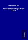 Der wiederkehrende griechische Kaiser