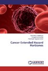 Cancer Extended Hazard Horizones