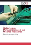 Ostectomía Metatarsiana en las Úlceras Plantares