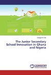 The Junior Secondary School Innovation in Ghana and Nigeria
