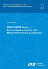 MIMO OFDM Radar-Communication System with Mutual Interference Cancellation