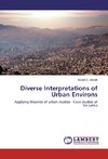 Diverse Interpretations of Urban Environs
