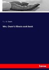 Mrs. Owen's Illinois cook book