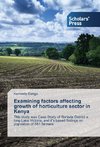 Examining factors affecting growth of horticulture sector in Kenya