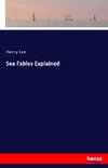 Sea Fables Explained