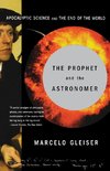 The Prophet and the Astronomer
