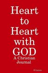 Heart to Heart with GOD