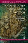 The Courage to Fight Violence Against Women