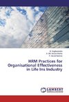 HRM Practices for Organisational Effectiveness in Life Ins Industry