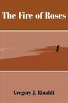 The Fire of Roses