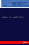 Low tide on Grand Pré; a Book of Lyrics