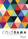 COLORAMA (dt.) Das Buch der Farben