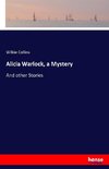 Alicia Warlock, a Mystery