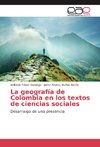 La geografía de Colombia en los textos de ciencias sociales