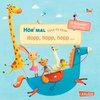 Hör mal: Verse für Kleine: Hopp, hopp, hopp ... - Soundbuch ab 18 Monaten
