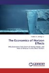The Economics of Horizon Effects