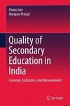 Quality of Secondary Education in India