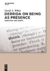Derrida on Being as Presence