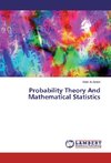 Probability Theory And Mathematical Statistics