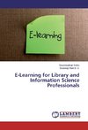 E-Learning for Library and Information Science Professionals