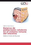 Balance de poblaciones celulares en el sistema inmune del intestino