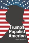 Steven, R:  Trump's Populist America