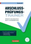 Abschlussprüfungstrainer Deutsch 10. Schuljahr - Berlin und Brandenburg - Mittlerer Schulabschluss