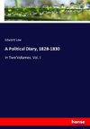 A Political Diary, 1828-1830