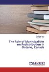 The Role of Municipalities on Redistribution in Ontario, Canada