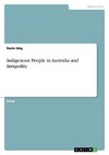 Indigenous People in Australia and Inequality