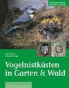 Vogelnistkästen in Garten & Wald