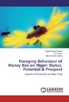 Foraging Behaviour of Honey Bee on Niger: Status, Potential & Prospect