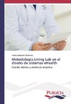 Metodología Living Lab en el diseño de sistemas eHealth