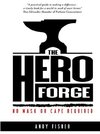The Hero Forge