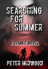 Searching for Summer A Zombie Novel
