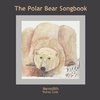 The Polar Bear Songbook