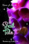 A Snail Tale