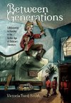 Smith, V:  Between Generations