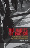 Habits of Racism
