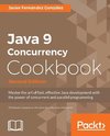 Java 9 Concurrency Cookbook, Second Edition