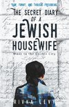 The Secret Diary of a Jewish Housewife