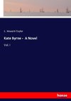 Kate Byrne -  A Novel