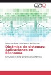 Dinámica de sistemas: Aplicaciones en Economía