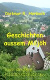 Geschichten aussem Miljöh und andere Kurzgeschichten