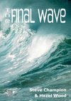The Final Wave